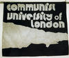 banner%2C+Communist+University+of+London+%5BNMLH.1994.+168.289%5D+%28image%2Fjpeg%29