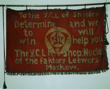 banner, To The Y.C.L. of Shipley [NMLH.1995.1.2] (image/jpeg)