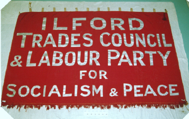 banner, Ilford Trades Council and Labour Party [NMLH 1993.617] (image/jpeg)