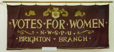 banner, National Women's Suffrage and Political Union, Brighton Branch [NMLH.1993.657] (image/jpeg)
