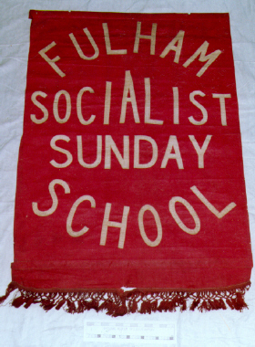 banner, Fulham Socialist Sunday School [NMLH.1993.673] (image/jpeg)