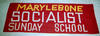 banner%2C+Marylebone+Socialist+Sunday+School+%5BNMLH.1993.678%5D+%28image%2Fjpeg%29
