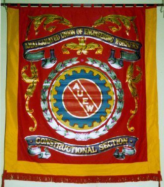 banner, Amalgamated Union of Engineering Workers Constuctional Section. [NMLH. 1997.8] (image/jpeg)
