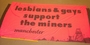 banner+Lesbians+And+Gays+Suport+The+Miners+1992+%28image%2Fjpeg%29