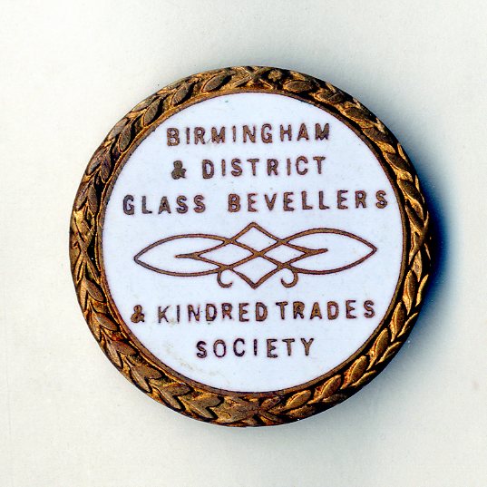 Glass Bevelers and Kindred Trades Society, Birmingham and District badge (image/jpeg)