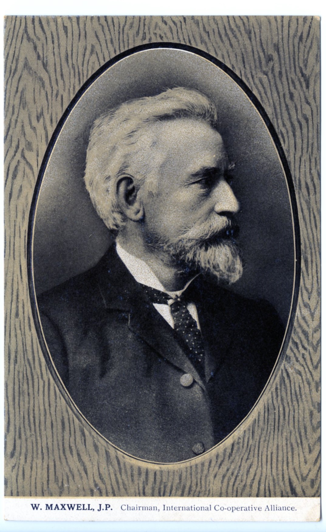 W.Maxwell,J.P. Chairman International Co-operative Alliance