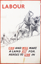 NMLH.1995.39.38+Labour+Can+and+Will+Make+a+Land+Fit+For+Heroes+to+Live+In+%28image%2Fjpeg%29
