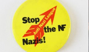 Image of 5 October to 2 November 2018, WEA Course, A History of Opposition to Fascism @ People's History Museum. Anti Nazi League badge, around 1970s
