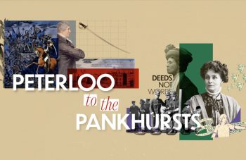 Image of Peterloo to the Pankhursts