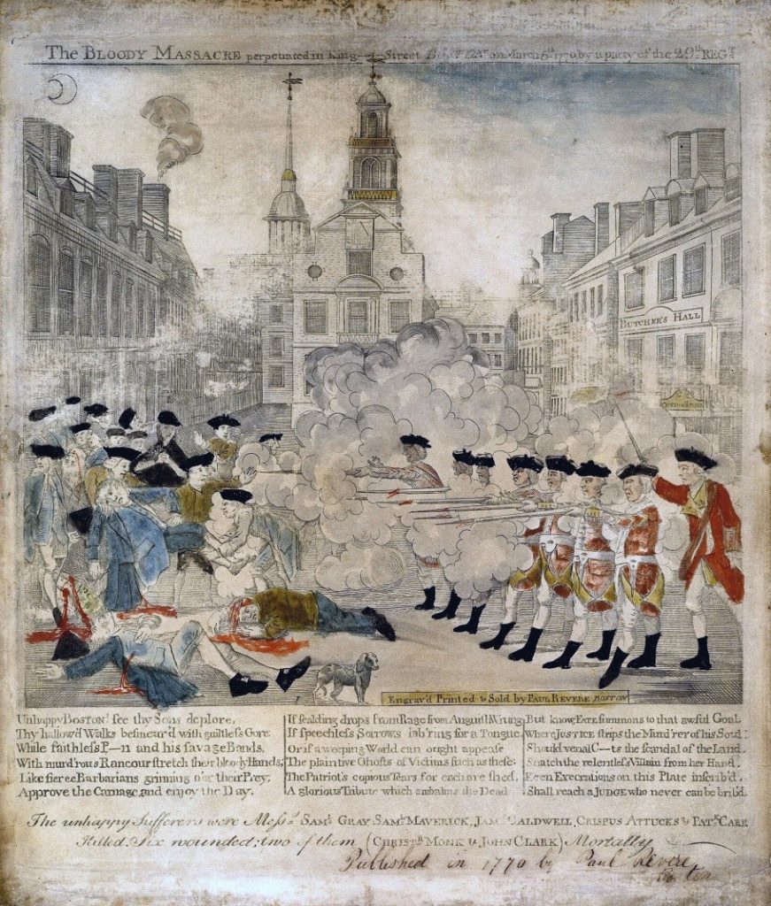 “The bloody massacre perpetrated in King Street Boston on March 5th 1770 by a party of the 29th Regt.”, engraving by Paul Revere after Henry Pelham, 1770; Library of Congress, Washington D.C.