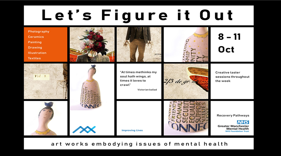 Image of 8 - 11 October 2019, Let's Figure it Out exhibition @ People's History Museum © Greater Manchester Mental Health NHS Foundation Trust