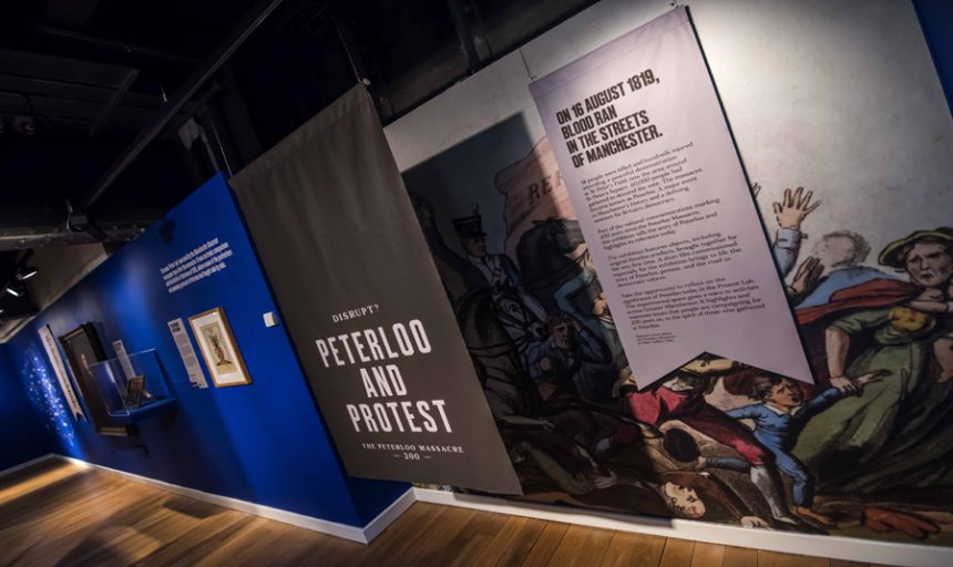 Image of 23 March 2019 - 23 February 2020, Disrupt? Peterloo and Protest exhibition @ People's History Museum