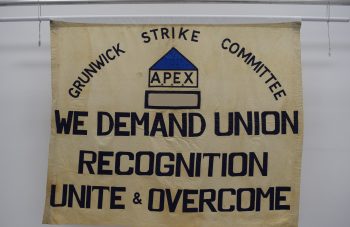 Grunwick Strike Committee banner, 1976 at People's History Museum