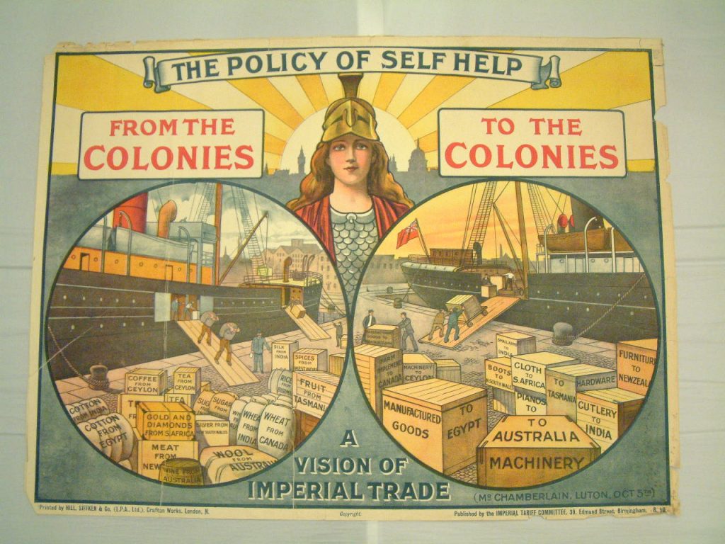 Conservative Party Poster 'The Policy Of Self Help, From The Colonies, To The Colonies', 1910. Image courtesy People's History Museum