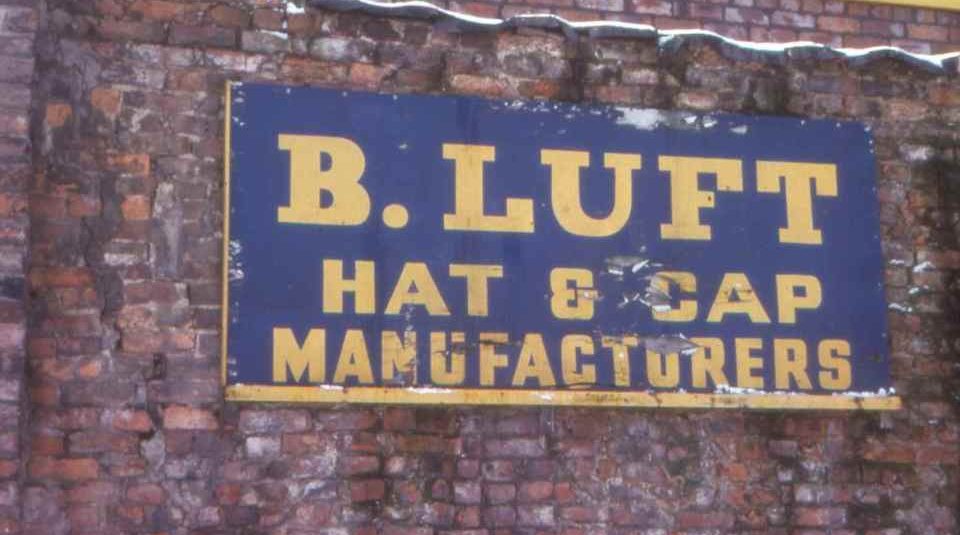 Wed 20 October 2021 – Sun 16 January 2022 @ People's History Museum. Image; B.Luft hat & cap manufacturers Shloimy Alman 1977