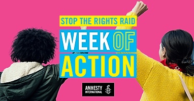 Stop the Rights Raid. Image courtesy Amnesty International