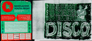 Left to right Bangladesh Youth Front poster, 1984, Pakistani Students Movement Disco poster, around 1980, copyright holder unknown