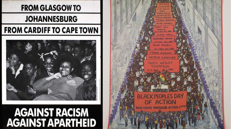 Image of Left to right: Against Racism, Against Apartheid poster, around 1970. Black People's Day of Action poster, 1981