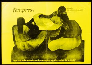 A yellow poster with an illustration of three Chilean women sat in a circle, above them is written fempress. 