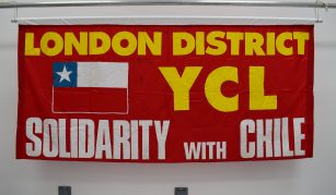 Image of Young Communist League London District Solidarity with Chile banner, around 1974. Image courtesy of People's History Museum.