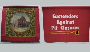 Image of left to right: red bordered banner with central image of a brick building with text: The Tyldesley Miners’ Hall, 1893' and a red banner with text: 'Eastenders Against Pit Closures, Tower Hamlets Miners Support Group'.