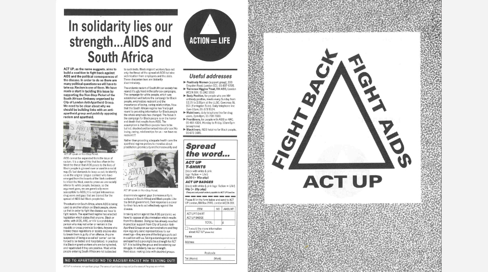 Image of A newspaper featuring the upwards triangle logo which says 'Action = Life'. The headline is 'In solidarity lies our strength...AIDS and South Africa.' Beside this is a leaflet with the upwards triangle which says 'Fight Back Fight AIDS Act Up.'