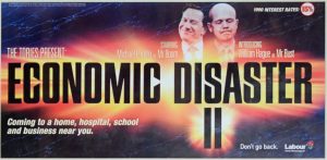 Film style poster including text: 'The Tories Present: Economic Disaster II' and the faces of Conservative Party politicians Michael Portillo and William Hague.