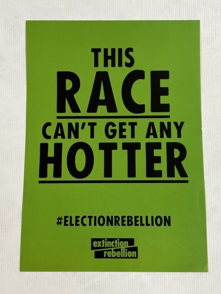 This Race Can’t Get Any Hotter #ElectionRebellion extinction rebellion leaflet, 2019. NMLH.2021.43. Image courtesy of People's History Museum.