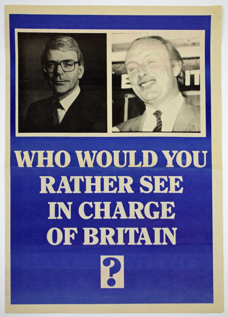 Who Would You Rather See In Charge Of Britain Conservative Party publication, 1992. Image courtesy of People's History Museum.