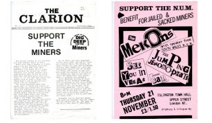 Image of Front cover of Newham Constituency Labour Party newsletter calling on people to support the striking miners  and Undated flyer for an Islington, London gig in support of the National Union of Miners with the Mekons headlining alongside others