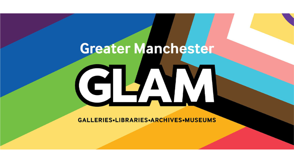 Image of A Pride flag, the text includes GLAM