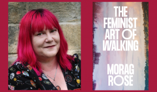 Image of Left side: A head and shoulders portrait of a person with long bright red hair. Right side: A bold white font that reads ‘The Feminist Art of Walking Morag Rose’ imposed on a pastel-coloured photographic background featuring a landscape with trees and buildings