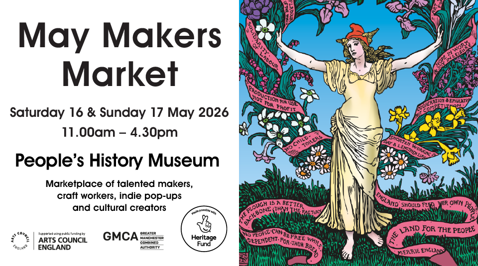 Image of A colourful poster. Text includes May Makers Market