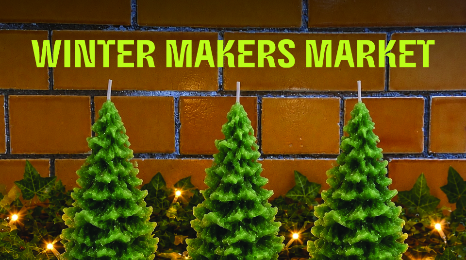 Image of Colour photograph of three green Christmas tree shaped candles, with text: Winter Makers Market.