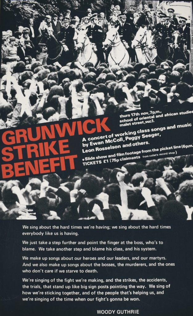 Grunwick Strike Benefit poster, 1977 by The Poster Collective. NMLH.2023.70 © Poster Film Collective. Poster with a black and white photograph of a crowd of people facing police officers on horseback, including red text: 'Grunwick Strike Benefit'.